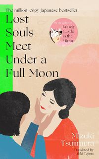 Cover image for Lost Souls Meet Under a Full Moon