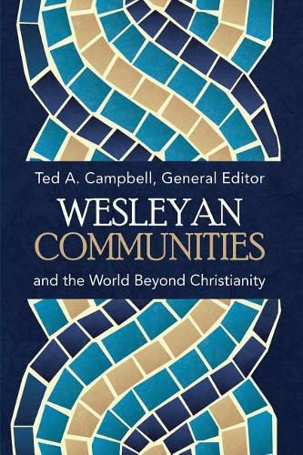 Cover image for Wesleyan Communities and the World Beyond Christianity