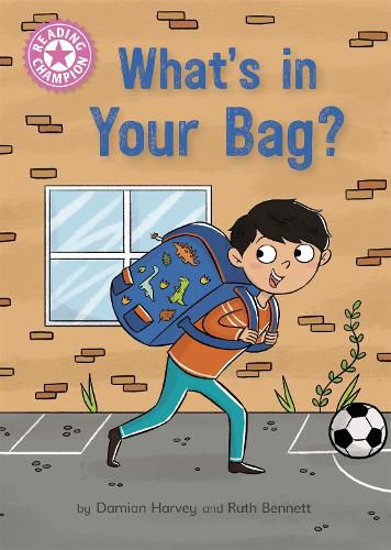 Cover image for Reading Champion: What's in Your Bag?: Independent Reading Pink 1a