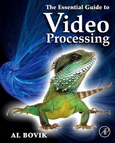 Cover image for The Essential Guide to Video Processing