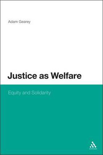 Cover image for Justice as Welfare: Equity and Solidarity