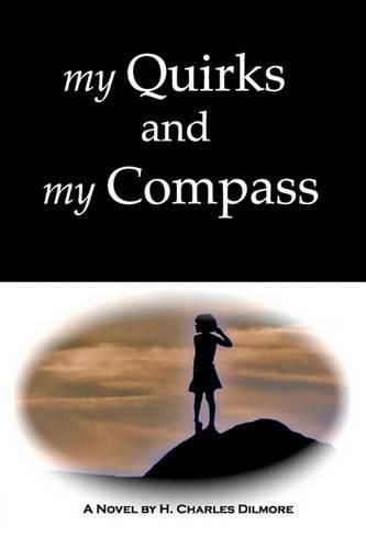 Cover image for My Quirks and My Compass