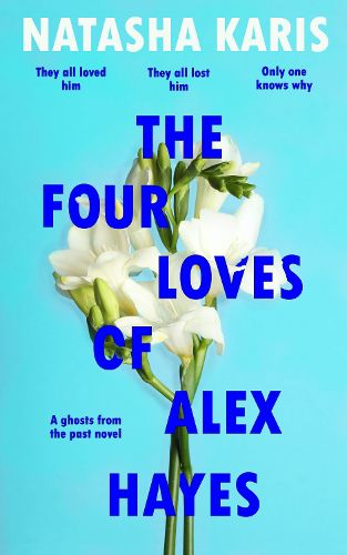 Cover image for The Four Loves Of Alex Hayes