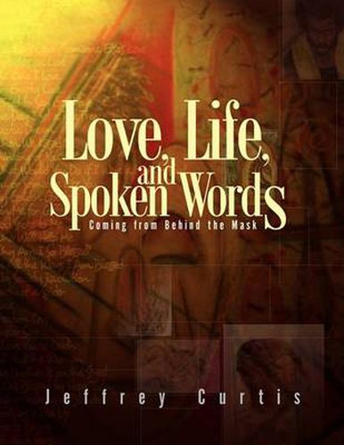 Cover image for Love, Life, and Spoken Words