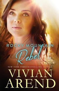 Cover image for Rocky Mountain Rebel