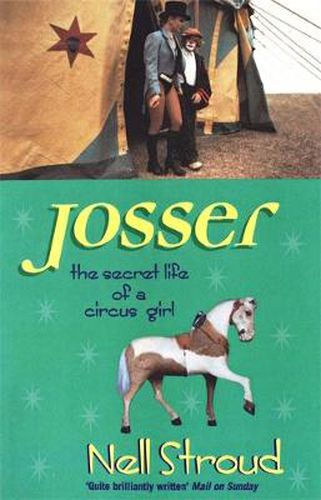 Cover image for Josser: The Secret Life of a Circus Girl