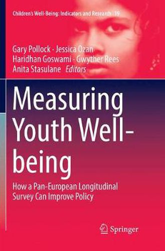 Cover image for Measuring Youth Well-being: How a Pan-European Longitudinal Survey Can Improve Policy