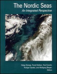 Cover image for The Nordic Seas: An Integrated Perspective