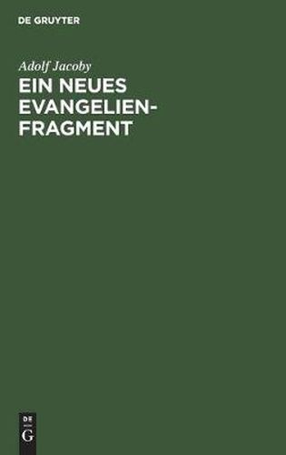 Ein Neues Evangelienfragment