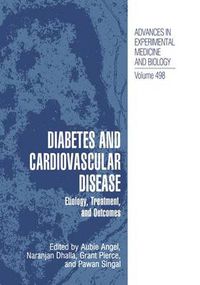 Cover image for Diabetes and Cardiovascular Disease: Etiology, Treatment, and Outcomes