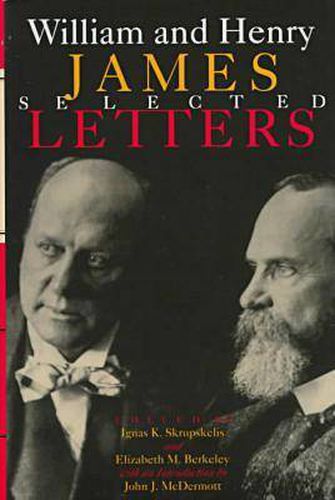 Cover image for William and Henry James: Selected Letters