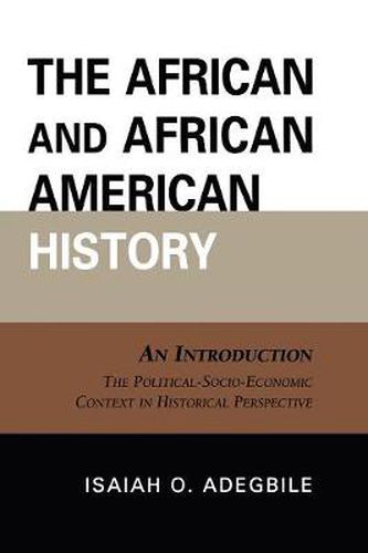 Cover image for The African and African American History: An Introduction