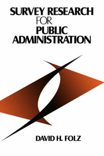 Cover image for Survey Research for Public Administration