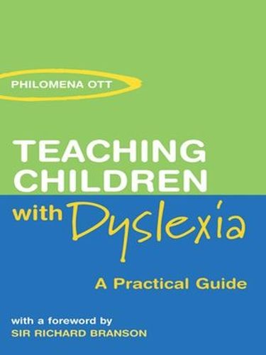 Cover image for Teaching Children with Dyslexia: A Practical Guide