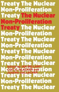 Cover image for The Nuclear Non-Proliferation Treaty