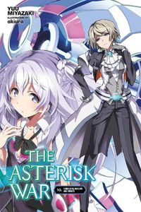 Cover image for The Asterisk War, Vol. 10 (light novel)