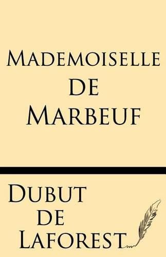 Cover image for Mademoiselle de Marbeuf Roman Parisien