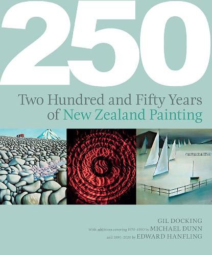 Cover image for 250 Years Of New Zealand Painting