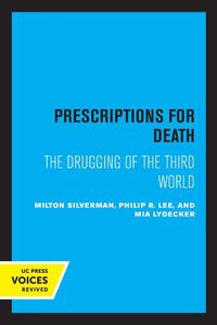 Cover image for Prescriptions for Death: The Drugging of the Third World