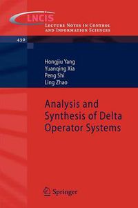 Cover image for Analysis and Synthesis of Delta Operator Systems