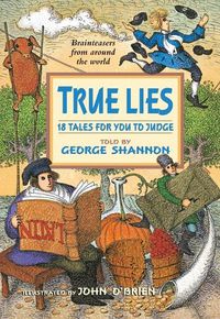 Cover image for True Lies: 18 Tales for You to Judge