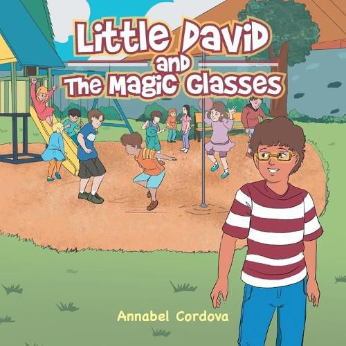 Little David and the Magic Glasses