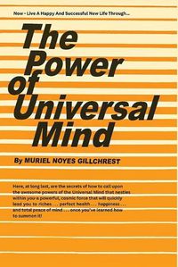 Cover image for The Power of Universal Mind