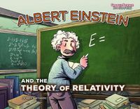 Cover image for Albert Einstein and the Theory of Relativity