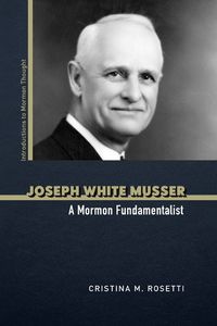 Cover image for Joseph White Musser