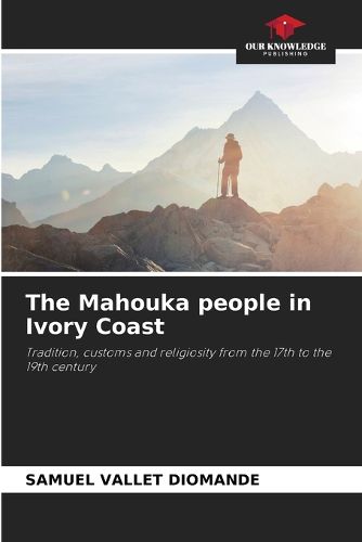 Cover image for The Mahouka people in Ivory Coast