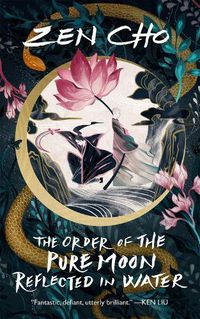 Cover image for The Order of the Pure Moon Reflected in Water