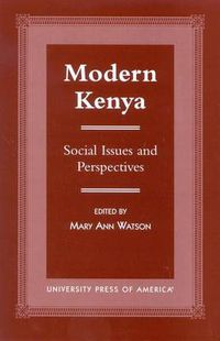 Cover image for Modern Kenya: Social Issues and Perspectives