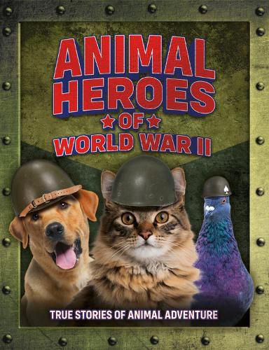 Cover image for Animal Heroes of World War II