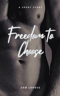 Cover image for Freedom to Choose