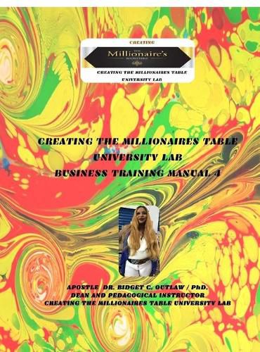 Creating The Millionaires Table University Lab Business Curriculum - Business Manual 4