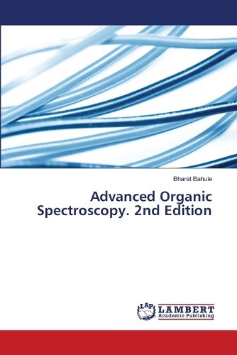 Cover image for Advanced Organic Spectroscopy. 2nd Edition