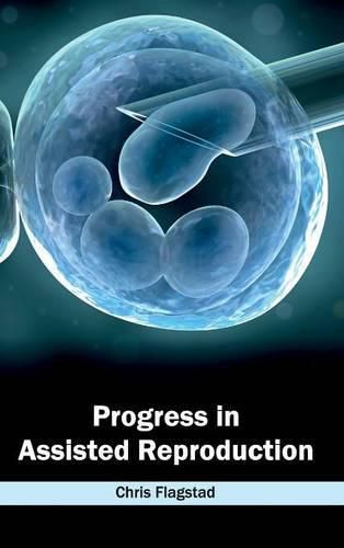 Cover image for Progress in Assisted Reproduction