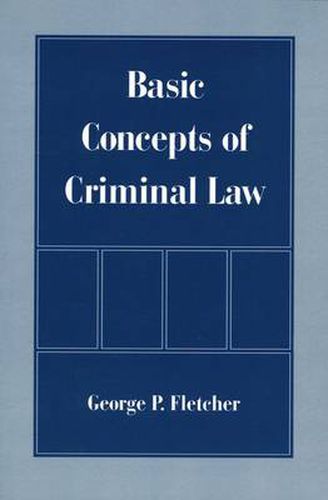 Cover image for Basic Concepts of Criminal Law