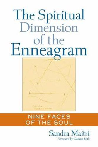 The Spiritual Dimension of the Enneagram: Nine Faces of the Soul