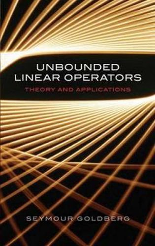 Cover image for Unbounded Linear Operators: Theory and Applications