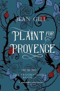 Cover image for Plaint for Provence: 1152: Les Baux