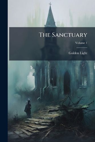 Cover image for The Sanctuary; Volume 1