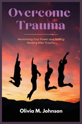 Overcome Trauma