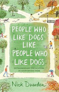 Cover image for People Who Like Dogs Like People Who Like Dogs