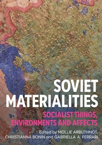 Cover image for Soviet Materialities