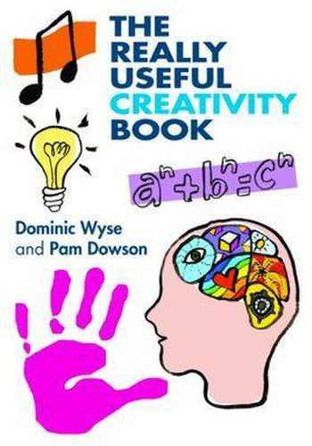 Cover image for The Really Useful Creativity Book