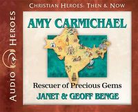 Cover image for Amy Carmichael: Rescuer of Precious Gems (Audiobook)