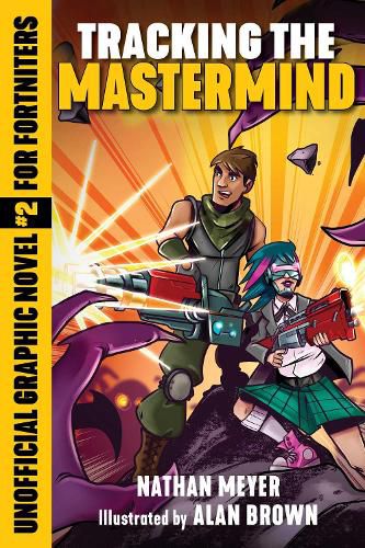 Cover image for Tracking the Mastermind: Unofficial Graphic Novel #2 for Fortniters