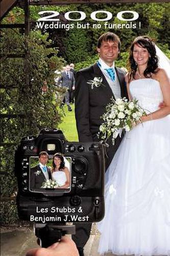 Cover image for 2000 Weddings But No Funerals!