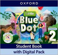 Cover image for Little Blue Dot: Level 2: Student Book with Digital Pack